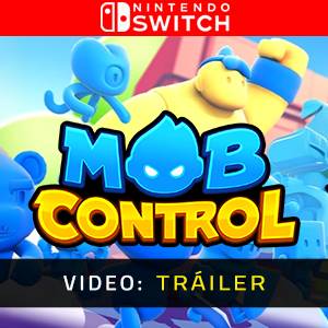Mob Control Tráiler del juego