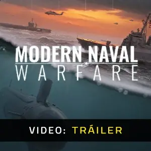 Modern Naval Warfare - Tráiler