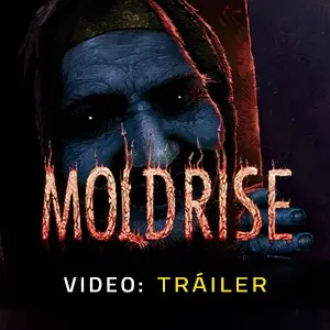 MOLDRISE – Tráiler
