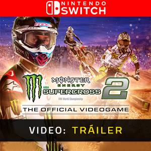 Monster Energy Supercross 2 Nintendo Switch Tráiler del Juego