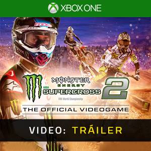 Monster Energy Supercross 2 Xbox One Tráiler del Juego