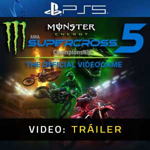 Tráiler de vídeo de Monster Energy Supercross 5 PS5
