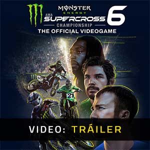 Monster Energy Supercross 6 Vídeo del Tráiler