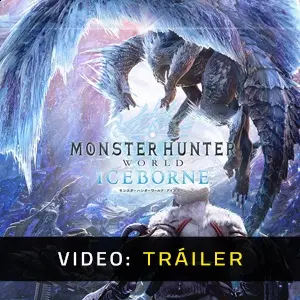 Monster Hunter World Iceborne - Tráiler