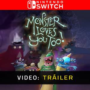 Monster Loves You Too! Nintendo Switch - Tráiler