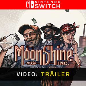 Moonshine Inc Nintendo Switch- Vídeo de la campaña