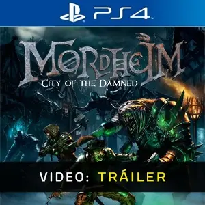 Mordheim: City of the Damned PS4 – Tráiler