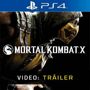 Mortal Kombat X - PS4 Tráiler del Juego