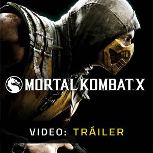 Mortal Kombat X - Tráiler del Juego