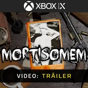 Mortisomem Xbox Series - Video Tráiler