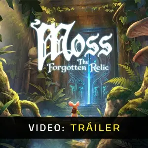 Moss: The Forgotten Relic - Tráiler