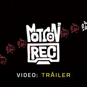 MotionRec - Tráiler de Video
