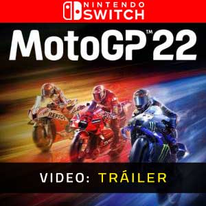 MotoGP 22 Nintendo Switch Vídeo En Tráiler