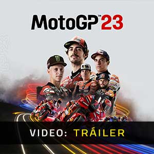MotoGP 23 - Tráiler en Vídeo