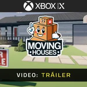 Moving Houses Xbox Series - Video Tráiler