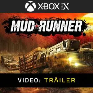 Spintires MudRunner Xbox Series - Tráiler