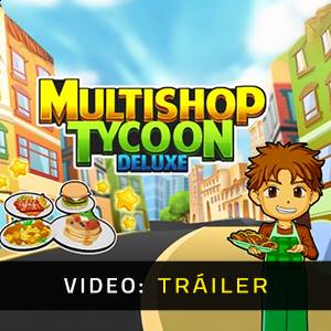 Multishop Tycoon Deluxe - Tráiler