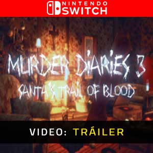 Murder Diaries 3 Santa’s Trail of Blood Nintendo Switch Vídeo En Tráiler