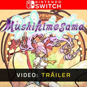 Mushihimesama Nintendo Switch - Tráiler de video