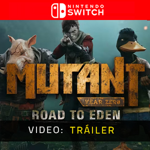 Mutant Year Zero Road to Eden - Tráiler de Video