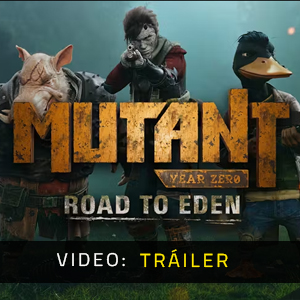Mutant Year Zero Road to Eden - Tráiler de Video