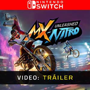 MX Nitro Unleashed Tráiler en Vídeo