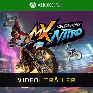 MX Nitro Unleashed Tráiler en Vídeo