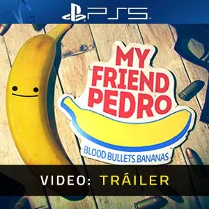 My Friend Pedro PS5 - Tráiler
