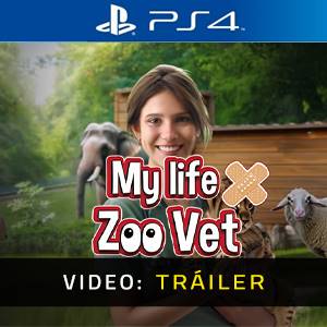 My Life: Zoo Vet PS4 - Tráiler del Vídeo