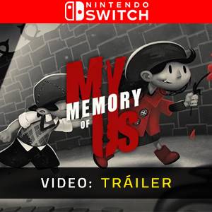 My Memory of Us Nintendo Switch - Tráiler