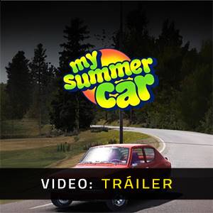 My Summer Car - Tráiler