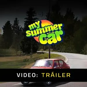 My Summer Car - Tráiler