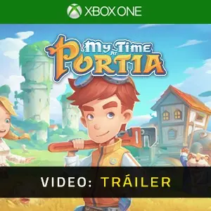 My Time At Portia Xbox One - Tráiler del vídeo