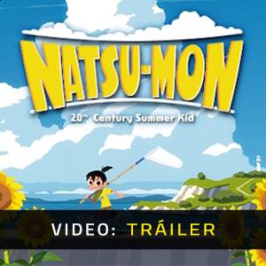 Natsu-Mon: 20th Century Summer Kid - Tráiler