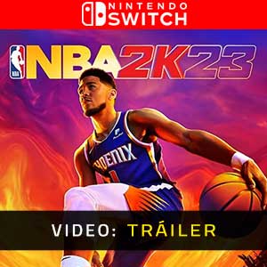 NBA 2K23 Nintendo Switch- Remolque