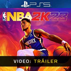 NBA 2K23 PS5- Remolque