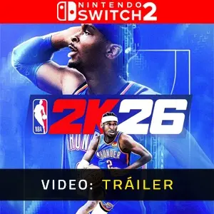 NBA 2K26 Nintendo Switch 2 – Tráiler