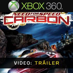 Need for Speed Carbon - Tráiler