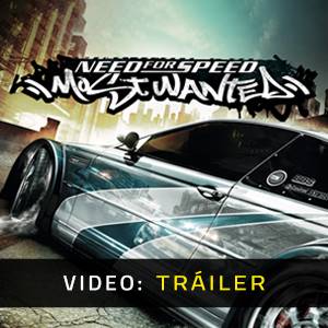 Need For Speed Most Wanted - Tráiler de Video