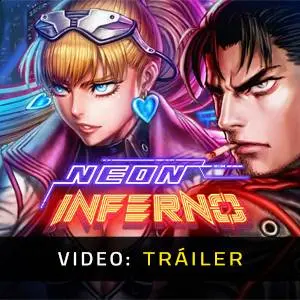 Neon Inferno – Tráiler