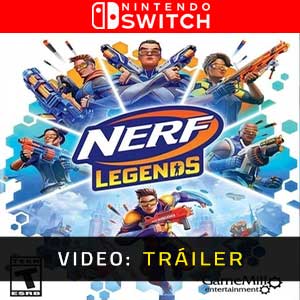 Nerf Legends Nintendo Switch Vídeo En Tráiler