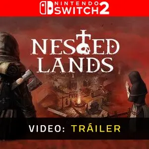 Nested Lands Nintendo Switch 2 – Tráiler