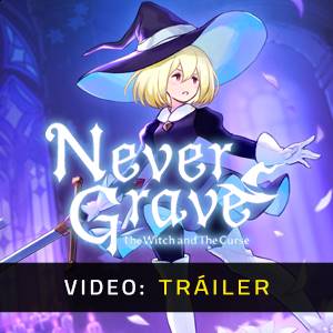 Never Grave The Witch and The Curse - Tráiler