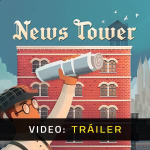 News Tower - Video de Avance