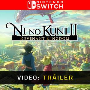 Ni No Kuni 2 Revenant Kingdom Nintendo Switch - Tráiler