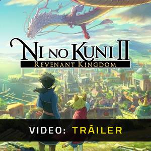 Ni No Kuni 2 Revenant Kingdom - Tráiler