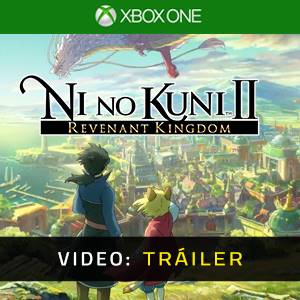 Ni No Kuni 2 Revenant Kingdom Xbox One - Tráiler