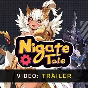 Nigate Tale – Tráiler