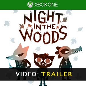 Night in the Woods Xbox One- Tráiler