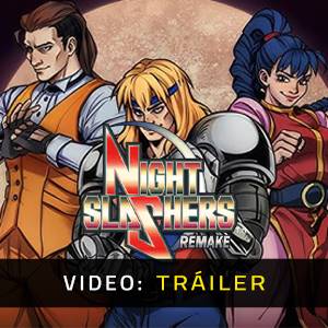 Night Slashers: Remake Tráiler en Vídeo
